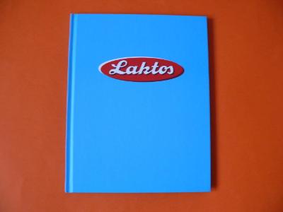 Kniha Laktos 80 let slavné značky historie mlékárny 2016