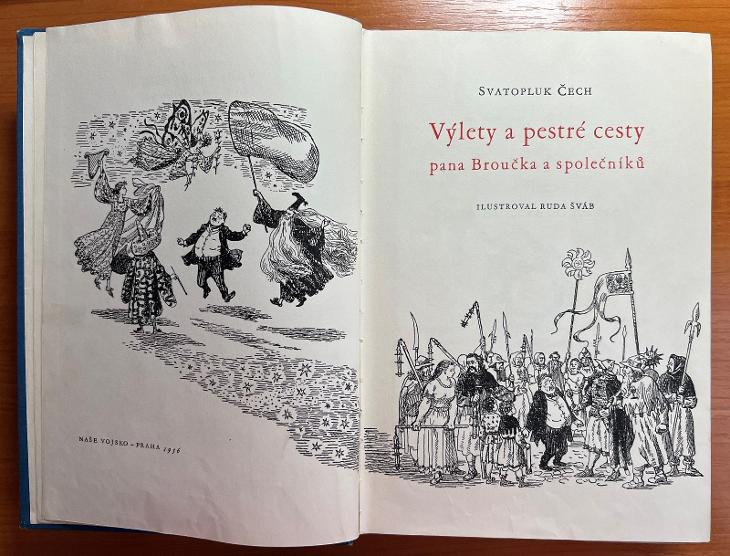 Svatopluk ČECH, Výlety pana Broučka, ilustrace, Naše vojsko, 1956 - Knihy