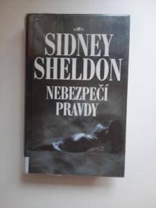 Nebepečí pravdy - Sidney Sheldon
