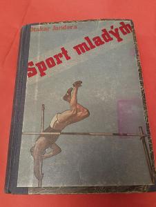 Kniha Sport mladých (1946) běhání štafeta vrhy koulí skoky atletika