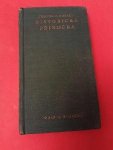 Otakar Dorazil: Historická příručka, 1932 (A6) včetně mapek