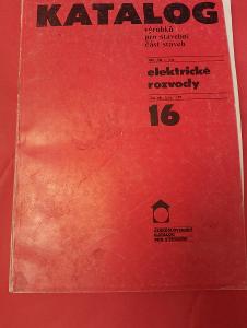 Katalog výrobků pro stavební část staveb - Elektrické rozvody 1989