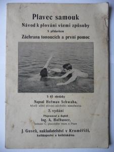 Plavec samouk - Návod k plování všemi způsoby - Heřman Schwaba - 1939