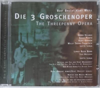 CD - Bert Brecht / Kurt Weill: Die 3 Groschenoper  (nové ve folii)