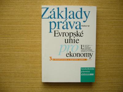 Vladimír Týč - Základy práva Evropské unie pro ekonomy | 2001 -n