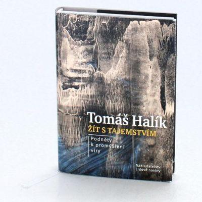 Naučná kniha Tomáš Halík Žít s tajemstvím 