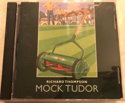Richard Thompson – Mock Tudor  1999 CD