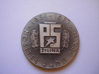 Medaila - Nositeľ radu práce 1951-1971, PS Žilina, A. Mrázik
