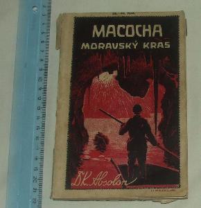 Macocha a moravský kras - jeskyně - K. Absolon - 1922 reklama