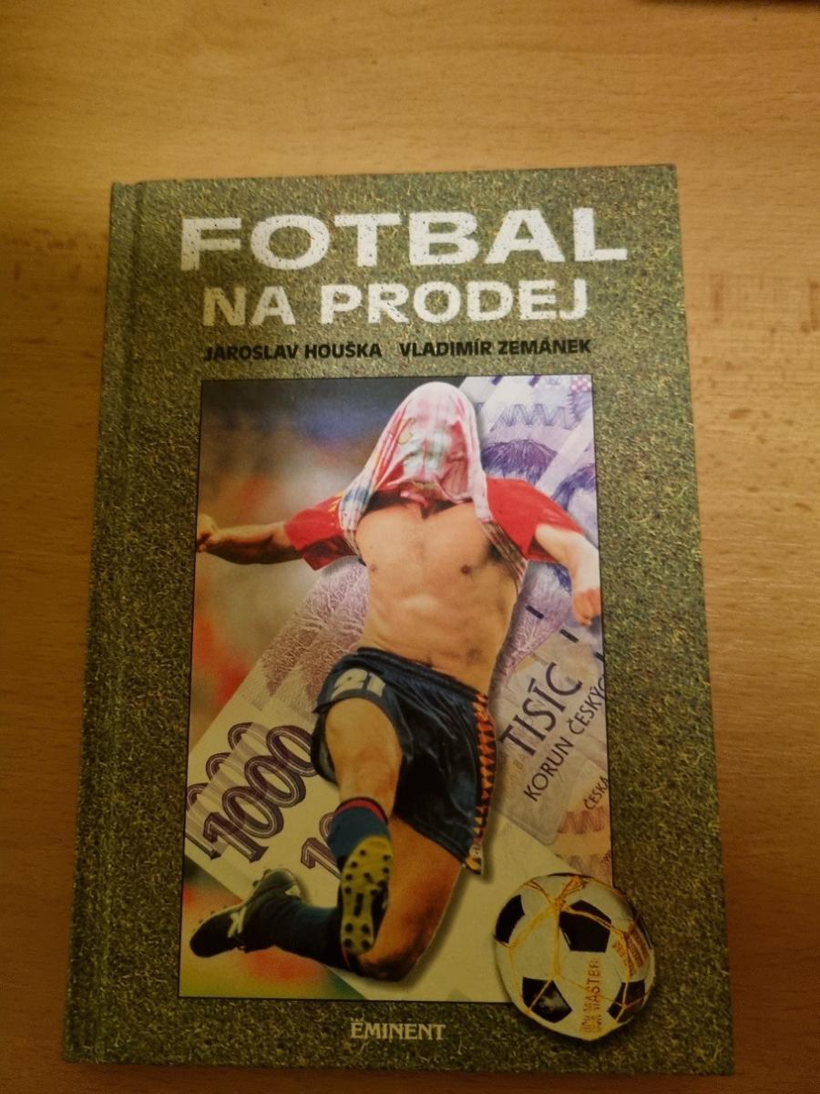 Futbal na predaj-Jaroslav Houška - Knihy