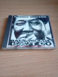 CD Muddy Waters: Baby Please Don´t Go