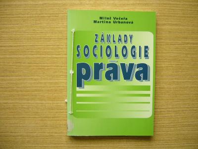 Večeřa, Urbanová - Základy sociologie práva | 1996 -n