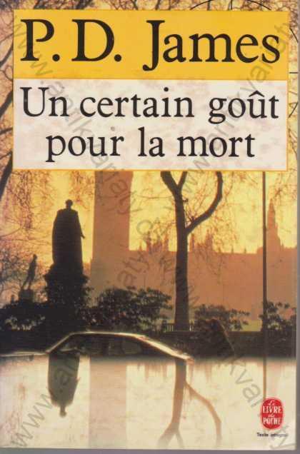 Un certain Gout pour la mort  P. D. James 1987 - Knihy a časopisy