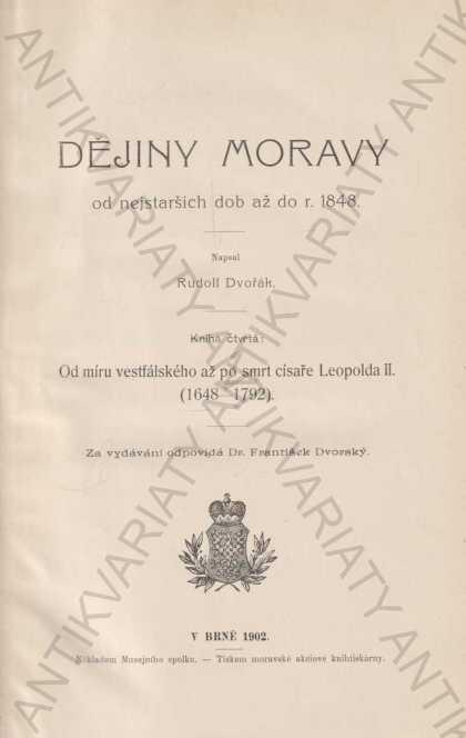 Vlastivěda Moravská R. Dvořák 1902 Kniha IV. - Odborné knihy