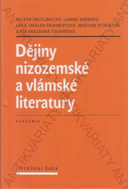 Dějiny nizozemské a vlámské literatury Wilken 2015 - Knihy