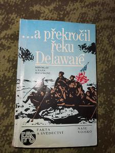 A PŘEKROČIL ŘEKU DELAWARE