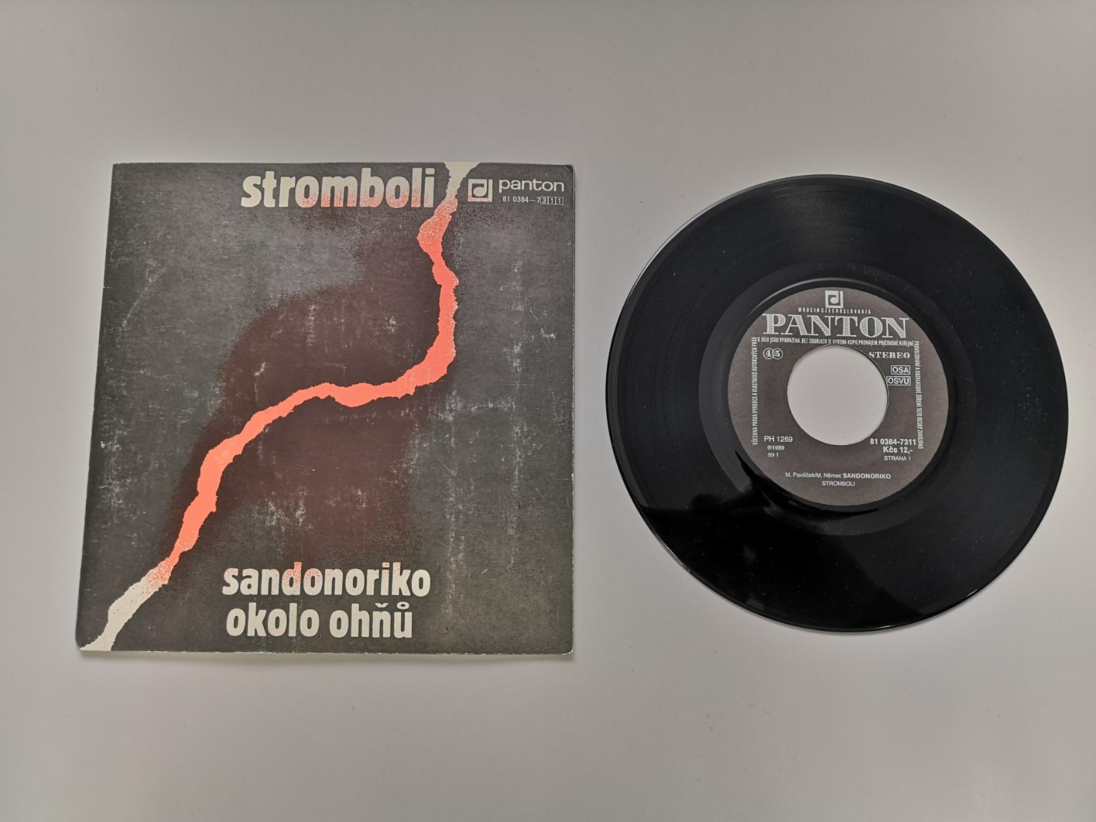 STROMBOLI - SINGL, SANDONORIKO/OKOLO OHŇOV. OD 1,- Kč - Hudba