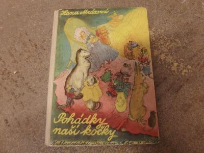 Stará dětská kniha - POHÁDKY NAŠÍ KOČKY - 1948