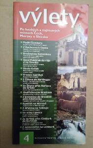 Výlety 4 po hezkých a zajímavých místech Čech, Moravy a Slezska 2002