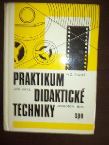 Praktikum didaktické techniky - Ivo Tichý