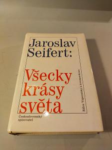 Jaroslav Seifert - Všecky krásy světa - r. 1993