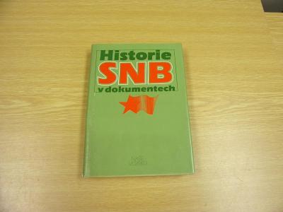 Kniha SNB V DOKUMENTECH,policie,veřejná bezpečnost,uniforma 1.v.1984