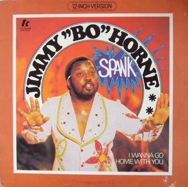 LP JIMMY ''BO'' HORNE- I Wanna Go Home With You (12"Maxi Single) - Hudba