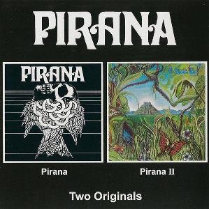 CD  Pirana - Pirana / Pirana II   (1971 / 1972)