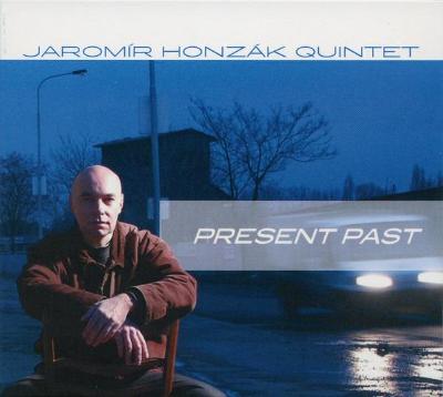 CD JAROMÍR HONZÁK QUINTET - PRESENT PAST
