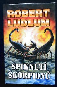 Spiknutí škorpionů - Robert Ludlum    (s13)