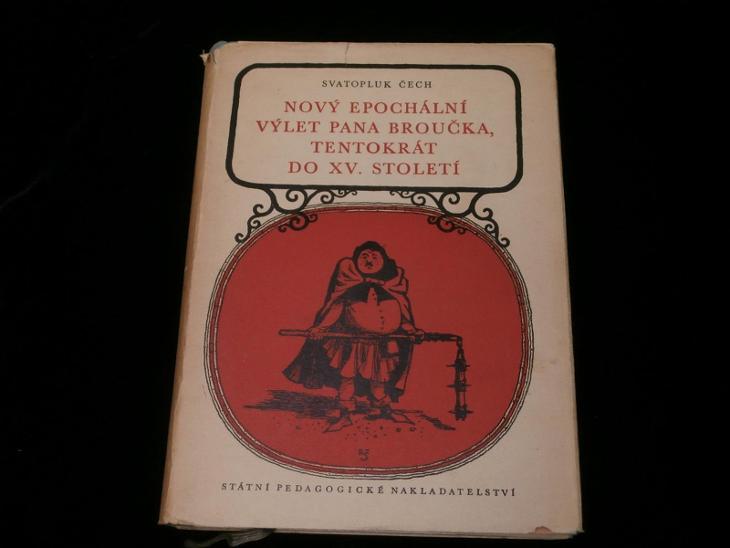 Svatopluk Čech NovÝ EpochÁlnÍ VÝlet Pana BrouČka TentokrÁt Do Xv Aukro