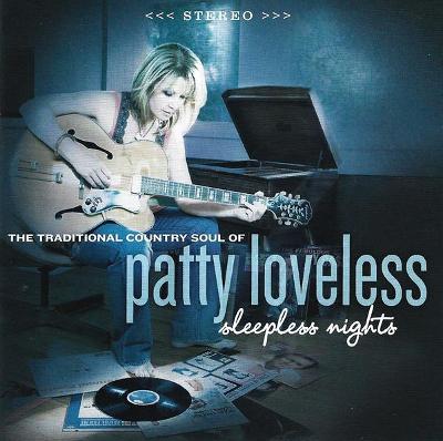 CD PATTY LOVELESS - SLEEPLESS NIGHTS / country