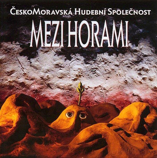 CD Českomoravská Hudobná Spoločnosť – Medzi Horami (1998) - Hudba