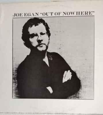 LP Joe Egan - Out Of Nowhere, 1979 EX