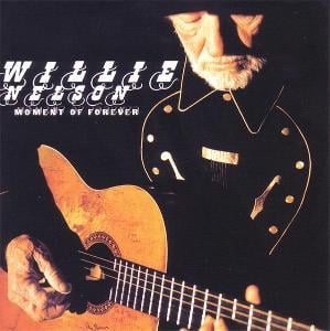 CD WILLIE NELSON - MOMENT OF FOREVER