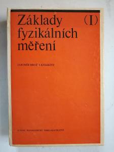 Brož a kolektiv: Základy fyzikálních měření, 1983