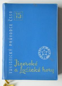 JIZERSKÉ A LUŽICKÉ HORY - TURISTICKÝ PRŮVODCE - 1963 - MAPA A FOTA