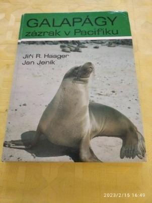 Galapágy zázrak v Pacifiku - J.R.Haager, J. Jeník