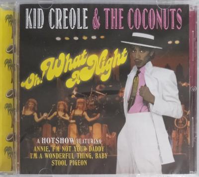 CD - Kid Creole & The Coconuts: Oh! What A Night  (nové ve folii)