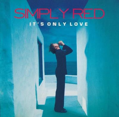 CD - SIMPLY RED - It´s Only Love