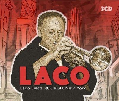 3 CD Laco Deczi & Celula New York - Laco