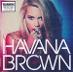 HAVANA BROWN FLASHING LIGHTS CD - Hudba