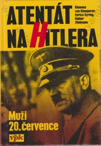Atentát na Hitlera Rainer Zitelmann 1995