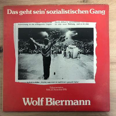 Wolf Biermann – Das Geht Sein' Sozialistischen Gang