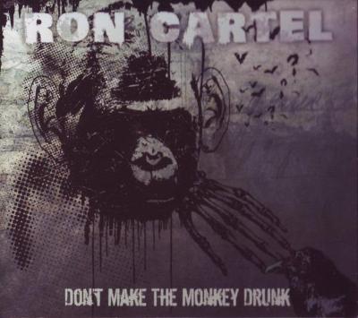 CD RON CARTEL - DON'T MAKE THE MONKEY DRUNK / blues, digipak