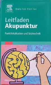 Leitfaden akupunktur - punktlokalisation und stichtechnik, 'C. Focks
