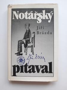 Notářský pitaval - Jiří Brázda