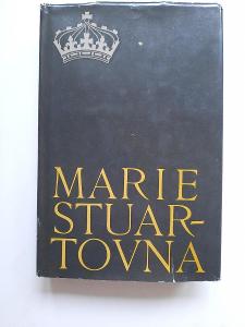 Mária Stuartovňa - Stefan Zweig