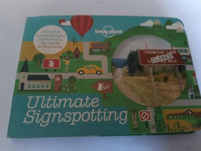 Ultimate Signspotting (funny, Lonely Planet) fotky nápisů, cedulí