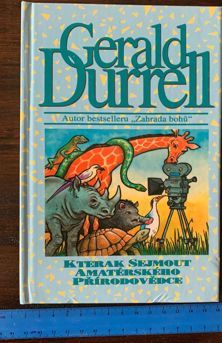 Gerald Durrell: Ako sňať amatérskeho prírodovedca - Odborné knihy